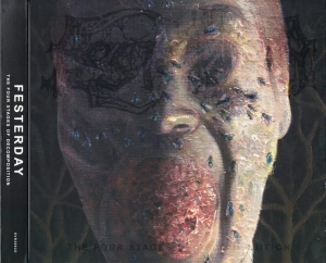 Festerday ‎– The Four Stages Of Decomposition CD