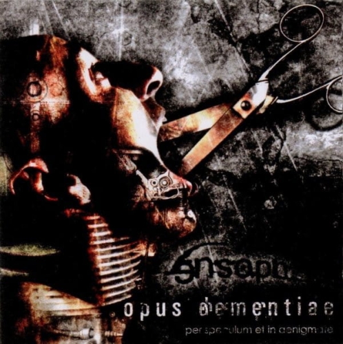 Ensoph ‎– Opus Dementiae (Per Speculum Et In Aenigmate) CD.jpg
