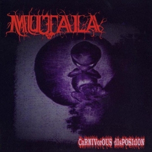 Mutala ‎– Carnivorous Disposition CD