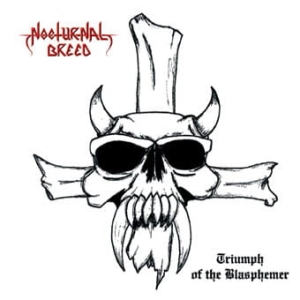 Nocturnal Breed ‎– Triumph Of The Blasphemer CD