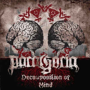 Paragoria ‎– Decomposition Of Mind CD