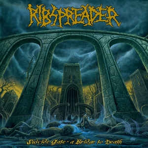 Ribspreader ‎– Suicide Gate - A Bridge To Death CD