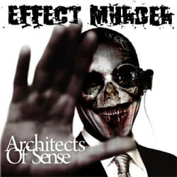 Effect Murder ‎– Architects Of Sense CD