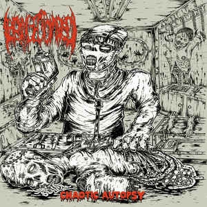 Laryngectomized ‎– Chaotic Autopsy CD