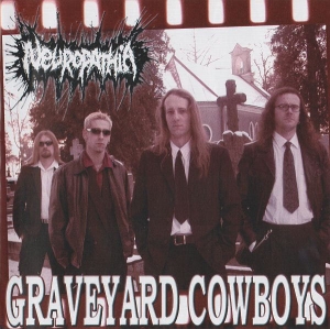 Neuropathia ‎– Graveyard Cowboys CD