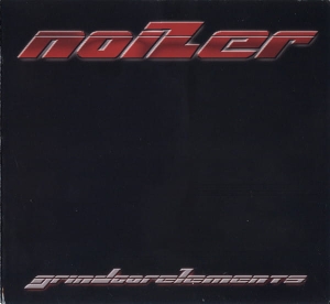 Noizer ‎– Grindcorelements CD