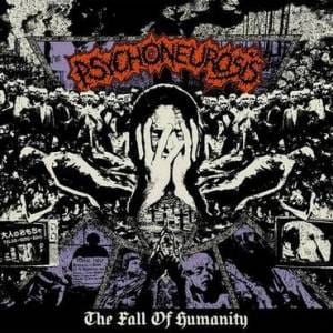 Psychoneurosis ‎– The Fall Of Humanity CD