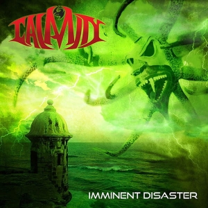 Calamity ‎– Imminent Disaster CD