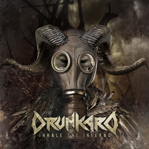 Drunkard ‎– Inhale the Inferno CD