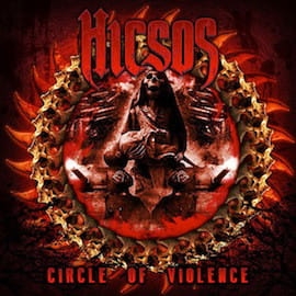 Hicsos ‎– Circle Of Violence CD