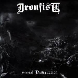 Ironfist ‎– Fistial Destruction CD