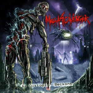 Megascavenger ‎– As Dystopia Beckons CD