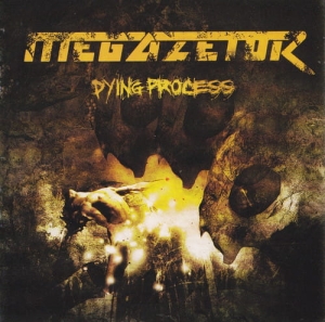 Megazetor ‎– Dying Process CD