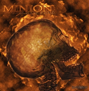 Minion ‎– Exile Of Fear CD