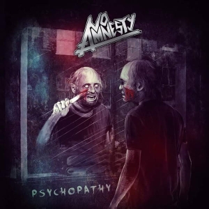 NO AMNESTY ‎– Psychopathy CD