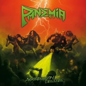 Pandemia ‎– Aggression Desires CD