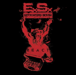 Educated Scum ‎– React CD