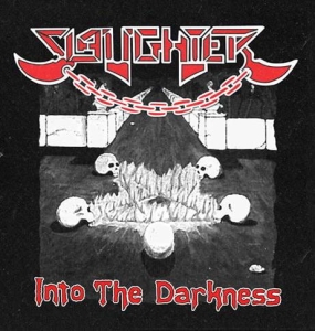 Slaughter ‎– Into The Darkness CD
