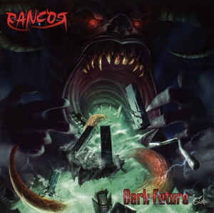 Rancor ‎– Dark Future CD