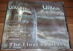 Ghost ‎– The Lost Of Mercy / Renown CD