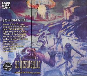 Schismatic ‎– Circle Of Evolution CD