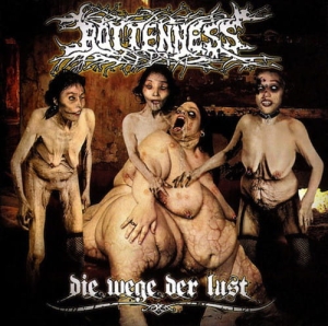 Rottenness ‎– Die Wege Der Lust CD