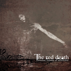 The Red Death ‎– External Frames Of Reference CD