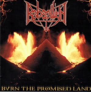 Rebaelliun ‎– Burn The Promised Land CD