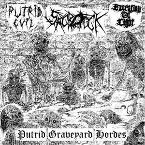Putrid Evil / Sacrofuck / Execution Of Light ‎– Putrid Graveyard Hordes CD