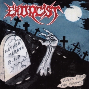 Exorcist ‎– Voices From The Graves / After The North Winds CD