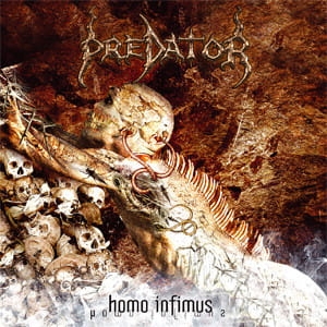 Predator ‎– Homo Infimus CD