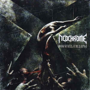 Neochrome ‎– Downfall / Collapse CD