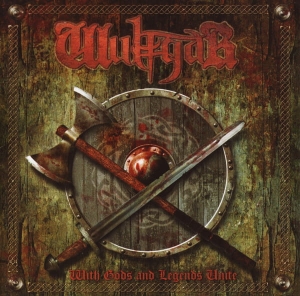 Wulfgar ‎– With Gods And Legends Unite CD