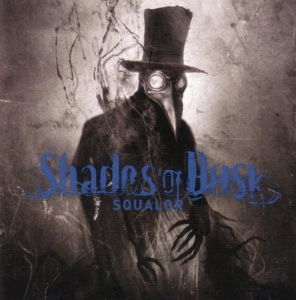 Shades Of Dusk ‎– Squalor CD