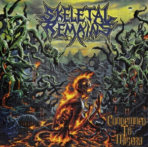 Skeletal Remains ‎– Condemned To Misery CD