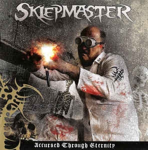 Sklepmaster ‎– Accursed Through Eternity CD