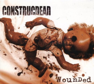 Construcdead ‎– Wounded CD