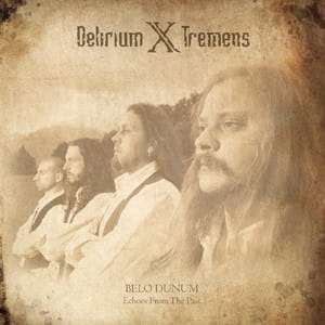 Delirium X Tremens ‎– Belo Dunum - Echoes From The Past CD