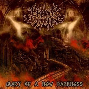Embrace Damnation ‎– Glory Of A New Darkness CD