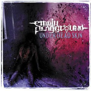 Empty Playground ‎– Under Dead Skin CD