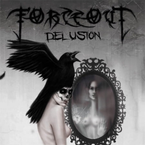 Forceout ‎– Delusion CD