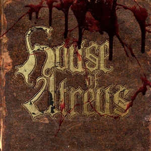 House Of Atreus ‎– The Spear And The Ichor That Follows CD
