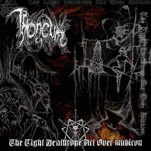 Throneum ‎– The Tight Deathrope Act Over Rubicon CD