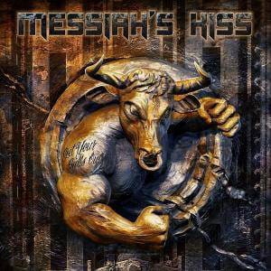 Messiah's Kiss ‎– Get Your Bulls Out CD