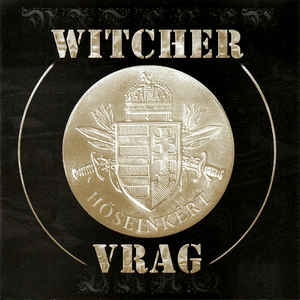 Vrag / Witcher ‎– Hőseinkért... CD