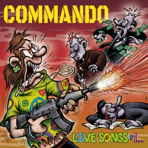 Commando ‎– Love Songs #1 (Total Destruction, Mass Executions) CD