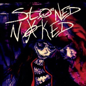 Stoned Naked ‎– Stoned Naked CD