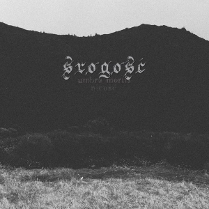 Srogość ‎– Umbra Mortis / Nicość CD