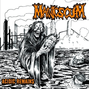 Manic Scum ‎– Acidic Remains CD