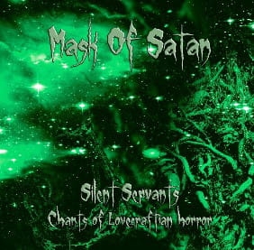 Mask Of Satan ‎– Silent Servants CD